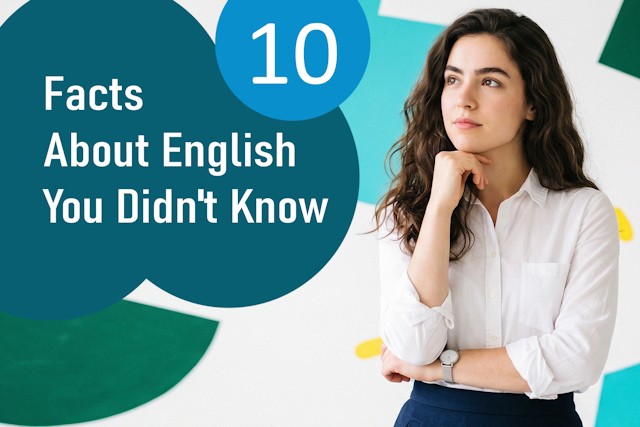 10 Facts About English You Didn't Know